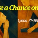 Take a Chance on Me (내게 기회를 한번 주세요) - 노래 "Abba" [가사자막] 이미지