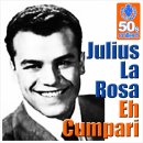 Eh Cumpari -Julius La Rosa- 이미지