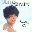 Friends Can Be Lovers - Dionne Warwick - 이미지