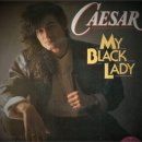 Caesar - My Black Lady 이미지