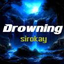 Drowning (드라우닝), by SIROKAY, COVER 이미지