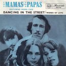 Dancing in the Street - The Mamas and The Papas - 이미지