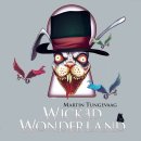 Wicked Wonderland / Martin Tungevaag 이미지