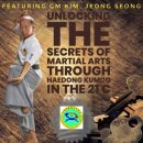 Unlocking the Secrets of Martial Arts Through Haedongkumdo in the 21C 이미지