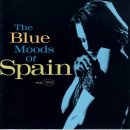 생의 끝에 선 자의 서글픈 읊조림/‘The Blue Moods of Spain’(1995년) 이미지