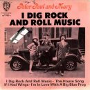 I Dig Rock And Roll Music - Peter, Paul & Mary - 이미지