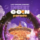 LUCY 앵콜 콘서트＜INSERT COIN: parade＞ 티켓 오픈 안내 이미지