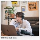 주찬(골든차일드) / Rise &amp; shine (원key F#) mr 이미지