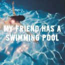 Mausi - My Friend Has a Swimming Pool 이미지