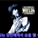 I just can't keep my hands off of you (Waylon Jennings) 이미지