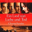 글루미 썬데이 Gloomy Sunday, 1999 제작 독일, 헝가리 | 로맨스/멜로, 드라마 | 2000.10.21 개봉 | 청소년관람불가 | 114분 감독롤프 슈벨 출연에리카 마로잔, 이미지