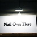 네일오버히어(nail over here) | -Nail Over Here