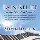 치유음악 『 'PAIN RELIEF' at the Speed of Sound 』 ┃ STEVEN HALPERN 이미지
