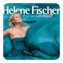 Helene Fischer - Fuer Ein Tag (Fan Edition) (2011) 이미지