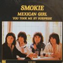 Mexican Girl(Smokie) 이미지