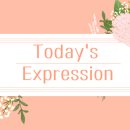 [Today&#39;s Expression] Brush up on my English 이미지