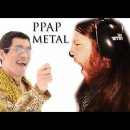 PPAP (메탈 버전) 이미지