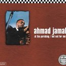 Ahmad Jamal - At the Pershing: But Not for Me ['58 Argo] 이미지