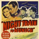 뮌헨행 야간열차 Night Train To Munich, 1940년작, 스릴러, 95분, 캐롤 리드 감독, 마가렛 록우드 주연 이미지