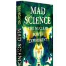 Mad Science: The Nuclear Power Experiment 이미지