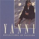 [뉴에이지] Reflections of Passion(사랑의 회상) - Yanni 이미지