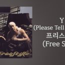 프리 스타일 - Y(Tell Me Why) with 정희경 이미지