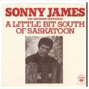 A little bit south of Saskatoon - Sonny James - 이미지