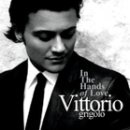 Vittorio Grigolo 데뷔작[In The Hands Of Love] 이미지