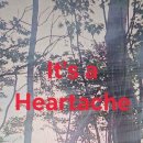 It's a heartache 이미지