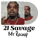 BLOCK GYM(블락짐) | 21 savage 와 드레이크 콜라보 곡 mr recoup 가사해석발음