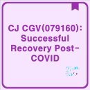 <b>CJ CGV</b>(<b>079160</b>): Successful Recovery Post-COVID , <b>CJ CGV</b>(<b>079160</b>): Successful Profit Growth Amid COVID
