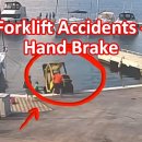 사이드브레이크 채우고 내리세요~TOP 5 Forklift Accidents - Handbrake Not Applied | Forklif 이미지