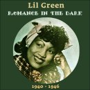 Romance in the Dark - Lil Green - 이미지