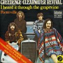 I Heard It Through The Grapevine / Creedence Clearwater Revival 이미지