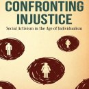 Confronting Injustice: Social Activism in the Age of Individualism” 이미지