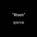 ＜260405＞ "Risen" / 원라이트 이미지